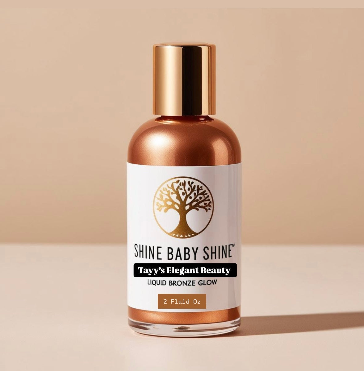 Tayy’s “Shine Baby Shine” Liquid Bronze Glow - Natural Radiance for Flawless Skin (2oz)